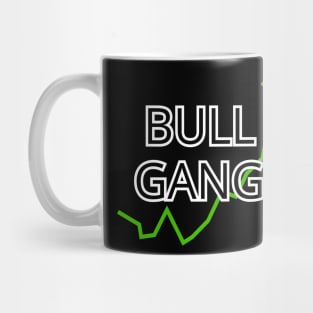 Bull Gang Stonks Only Go Up Mug